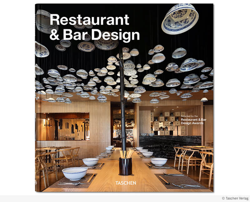 Ausgewählt von der Jury der Restaurant & Bar Design Awards: originelle Beispiele des Hospitality Designs aus aller Welt. (Cover: Taschen)