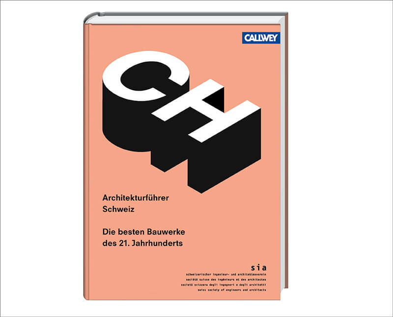 Neuerscheinung: ein Architekturführer für die gesamte Schweiz. (Cover: Callwey)