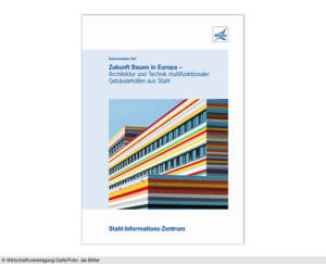Die neue Dokumentation steht zum Download bereit; das Titelbild zeigt das Airport Hotel Berlin mit langgestreckten Stahl-Paneele in unterschiedlichen Farben. (Cover: Wirtschaftsvereinigung Stahl/Jan Bitter)